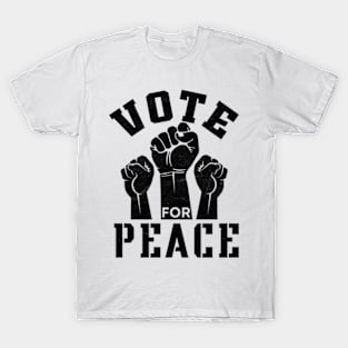 Vote for Peace T-Shirt